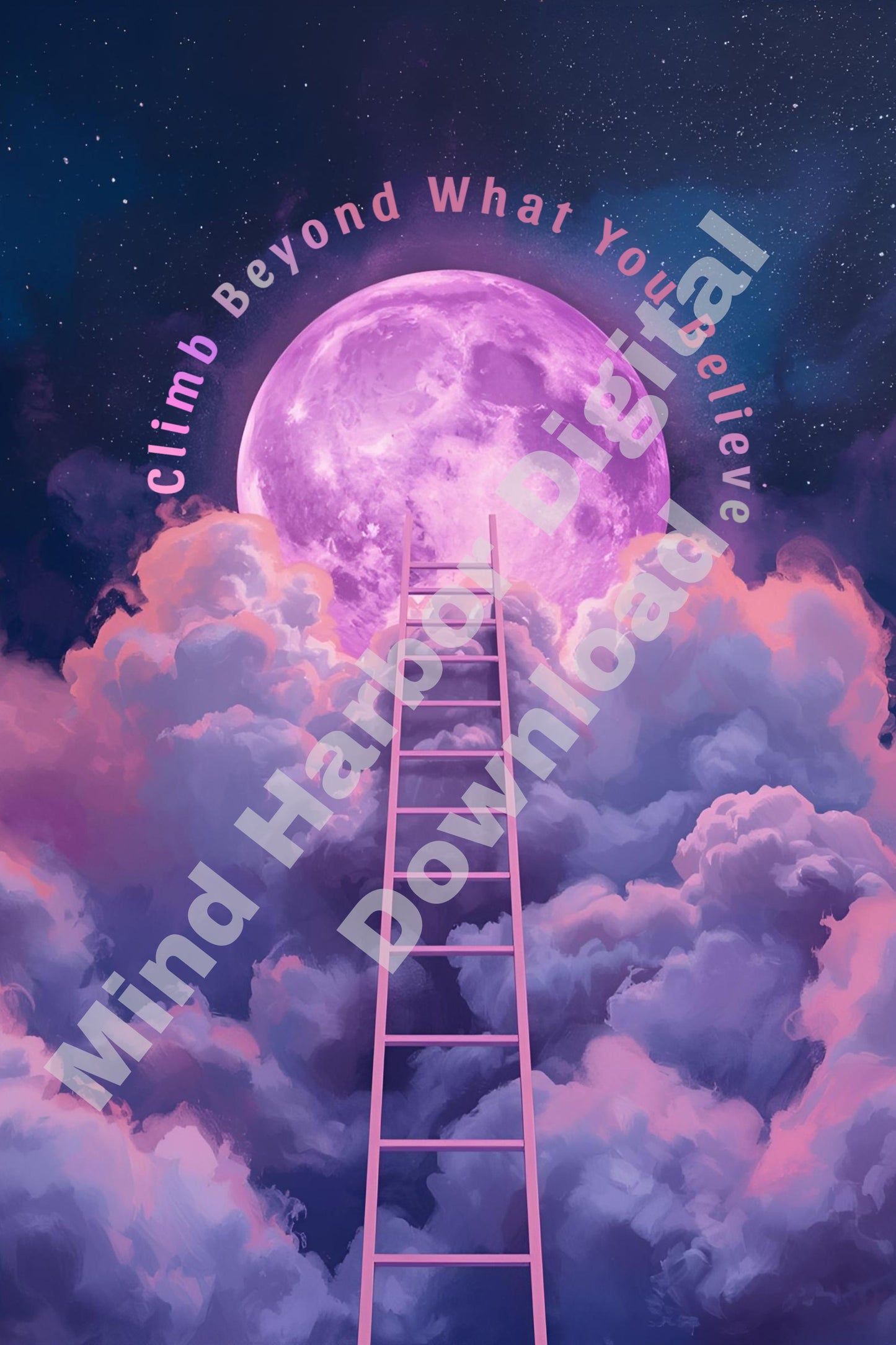 Climb Beyond What You Believe-Digital